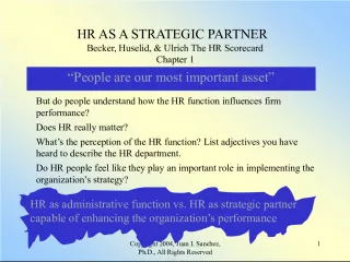 The HR Scorecard: HR's Role as a Strategic Partner in Enhancing Organizational Performance