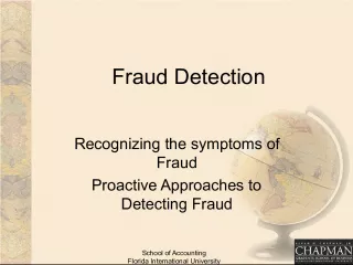 Fraud Detection: Recognizing the Symptoms of Fraud