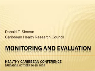 Donald  T   SimeonCaribbean  Health  Research  Council