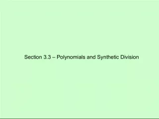 Polynomial Operations and Synthetic Division