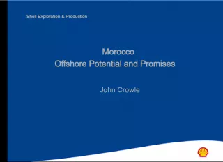 Morocco Offshore Potential and Promises