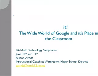 The Role of Google in the Classroom