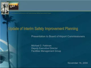 LAX Interim Runway Safety Improvement Project Update