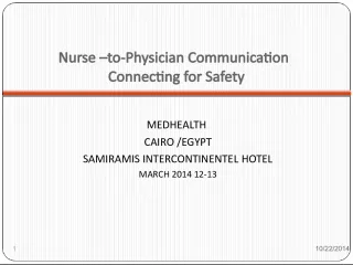 Nurse-Physician Communication for Patient Safety