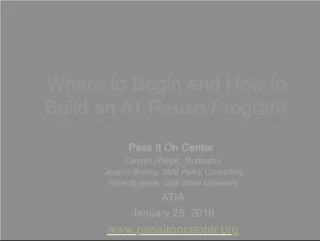 Building an AT Reuse Program: Liability, Policies, and Lessons Learned
