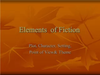 Understanding the Elements of Fiction