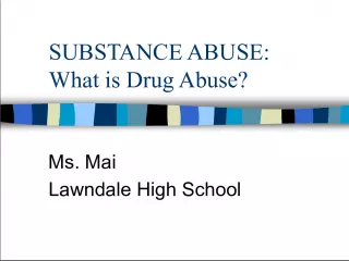Understanding Drug Abuse and Categories of Psychoactive Drugs