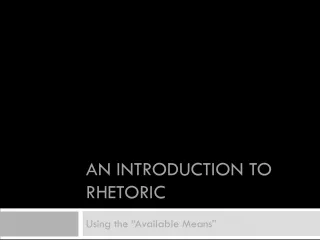 Introduction to Rhetoric: The Art of Persuasion