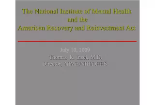 NIMH Director discusses mental health research and the ARRA