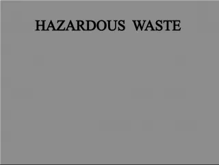 Federal Regulations on Hazardous Waste