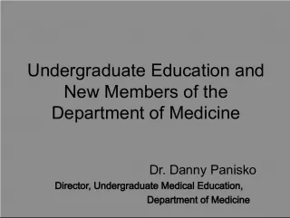 Strengthening Undergraduate Education for New Members of the Department of Medicine