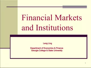 Financial Markets and Institutions: Understanding their Roles