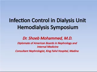 Infection Control in Dialysis Unit Hemodialysis Symposium
