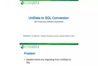 UniData to SQL Conversion: Don't lose your Informer investment