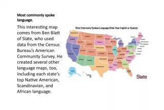 Most commonly spoke language  This interesting map comes