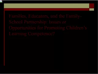 Promoting Learning Competence through Family-School Partnership