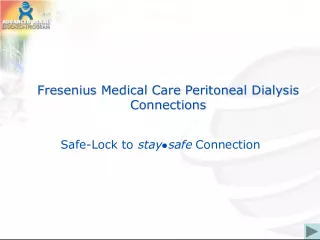 Fresenius Medical Care Peritoneal Dialysis Connections Safe Lock