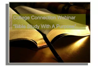 College Connection Webinar: Bible Study With A Purpose