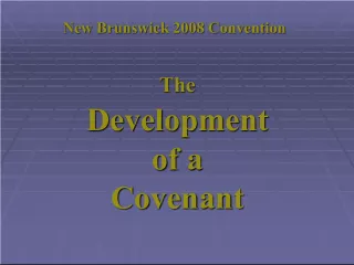 New Brunswick Convention on the Development of a Covenant: The Life of Abraham
