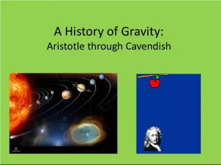 The Evolution of Gravity Theories: From Aristotle to Galileo