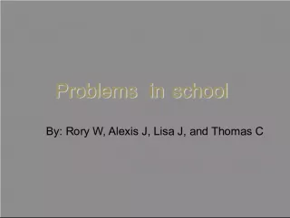 Tackling Problems in School
