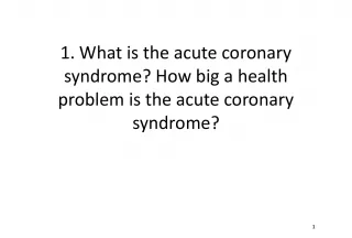 Acute Coronary Syndrome: A Major Health Issue