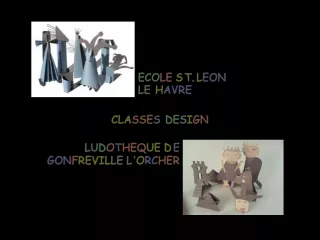 Design Classes at Ecole ST. Leon Le Havre, Ludot and Ecole d'Architecture de Gonfreville l'Orcher