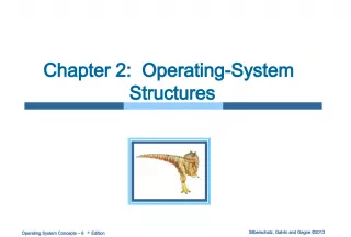 Operating System Structures and Services