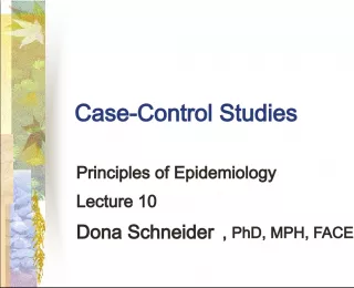 Case Control Studies in Epidemiology