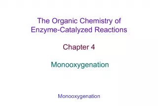 Monooxygenation Reactions Catalyzed by Enzymes