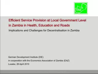 Efficient Service Provision at Local Government Level in Zambia: Implications and Challenges for Decentralisation