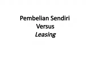 Pembelian Sendiri vs Leasing: Penilaian dengan PV dan IRR