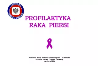 Profilaktyka raka piersi - promocja zdrowia i edukacja zdrowotna.
