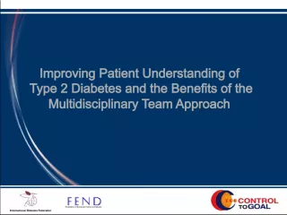 Improving Patient Understanding of Type 2 Diabetes and Multidisciplinary Care