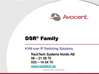 AVOCENT DSR KVM Switching Solutions