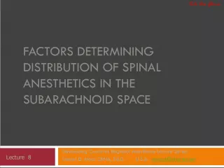 Factors Affecting Spinal Anesthetic Distribution in Developing Countries