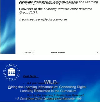 WILD - Wiring the Learning Infrastructure: Connecting Digital Learning Resources to the Curriculum