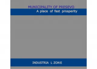 Municipality of Presevo: A Place of Fast Prosperity with Industrial Zone