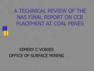 The Technical Review of NAS Final Report on CCB Placement at Coal Mines
