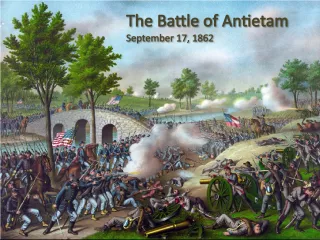 The Battle of Antietam & the Two Commanders