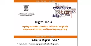 Digital India: Transforming India into a Digital Empowered Society