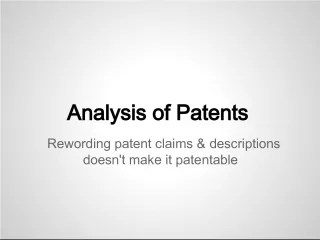 Challenges in Patent Analysis: Prior Art Search and Patentability