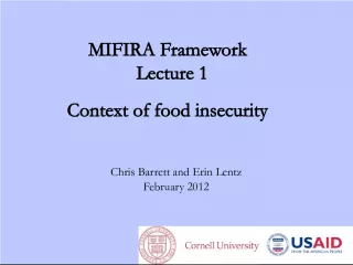 Understanding Food Insecurity: Context and Measures