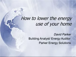 Tips for Lowering the Energy Use of Your Home