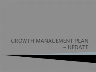 GROWTH MANAGEMENT PLAN   UPDATE    A common rule of thumb