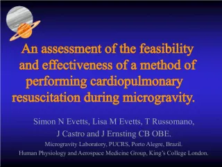 Cardiopulmonary Resuscitation in Microgravity: Feasibility and Effectiveness