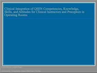 Clinical Integration of QSEN Competencies for Operating Room Preceptors
