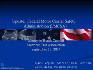 FMCSA Medical Programs and Requirements for Women in Buses Council