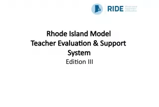 Rhode Island Model Teacher Evaluation Support System Edition III