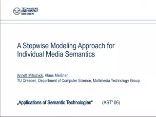A Stepwise Modeling Approach for Personal Media Semantics